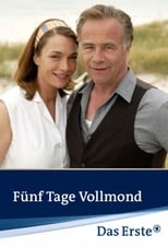 Poster for Fünf Tage Vollmond