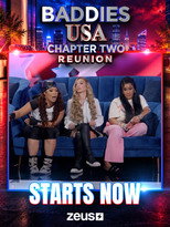 Baddies USA: Chapter Two Reunion