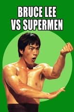 Poster for Bruce Lee Against Supermen