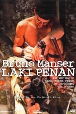 Poster for Bruno Manser - Laki Penan 