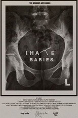 I Hate Babies