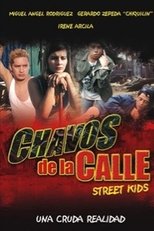 Poster for Chavos de La Calle