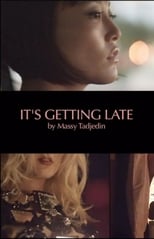 Poster for It's Getting Late