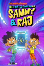 The Twisted Timeline of Sammy & Raj poster