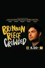 Poster for Brennan Reece: Crowded 