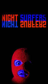 Poster for Night Surfers
