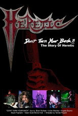 Don't Turn Your Back: The Story of Heretic poster