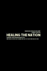Poster for Healing the nation 