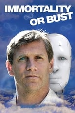 Poster for Immortality or Bust