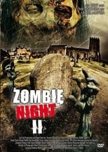 Zombie Night II (2006)