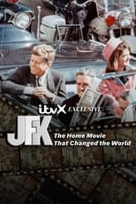 Poster for JFK: The Home Movie That Changed The World