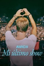 VER Avicii: Mi último show (2024) Online Gratis HD
