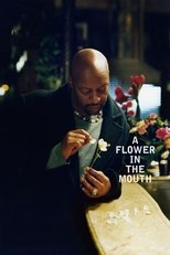 A Flower in the Mouth poster movie