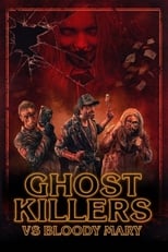 Poster for Ghost Killers vs. Bloody Mary 