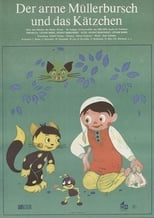 Poster for Der arme Müllerbursch und das Kätzchen