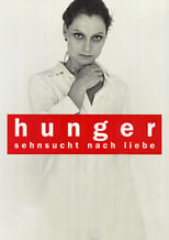 Poster for Hunger - Addicted to Love