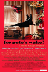 Poster for For Pete's Wake!