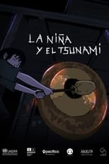 Poster di La niña y el tsunami