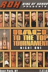 Poster for ROH: Race To The Top Tournament - Night One 