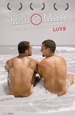Man 2 Man: A Gay Man’s Guide to Finding Love (2011)