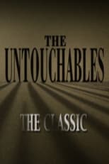 Poster for The Untouchables: The Classic 