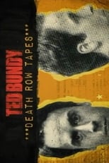 Poster for The Ted Bundy Death Row Tapes 