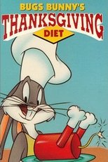 Poster for Bugs Bunny's Thanksgiving Diet