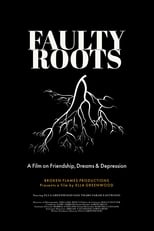 Poster for Faulty Roots 