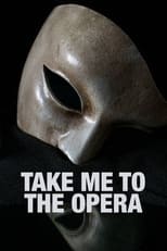 Poster for Take Me to the Opera