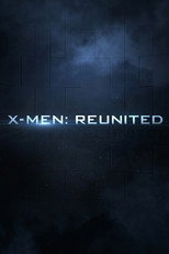 X-Men: Reunited