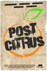 Poster for Post-Citrus