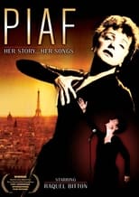 Poster for Piaf: Her Story, Her Songs