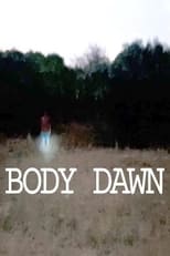 Poster for Body Dawn 