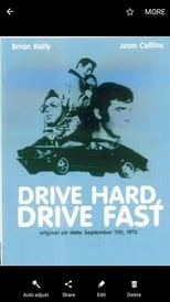 Poster for Drive Hard, Drive Fast