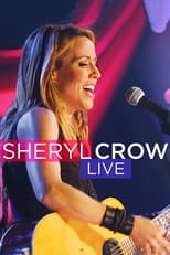 Poster for Soundstage Presents: Sheryl Crow Live