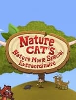 Poster for Nature Cat's Nature Movie Special Extraordinaire 