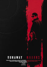 Poster for Runaway Killers 