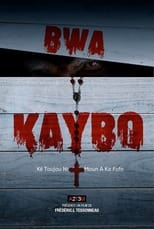 Poster for Bwa Kaybo 