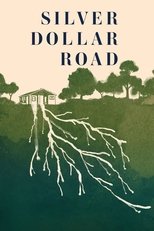 Silver Dollar Road main poster