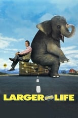 Poster for Larger Than Life