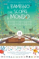 Poster di Il bambino che scoprì il mondo