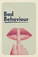 Poster for Bad Behaviour 
