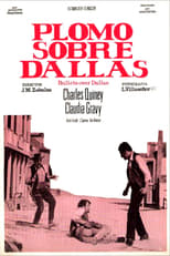 Poster for Plomo sobre Dallas