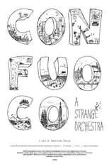 Poster for Con Fuoco - A Strange Orchestra 