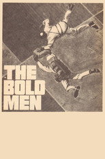 The Bold Men