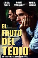 Poster for El fruto del tedio