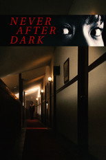 Never After Dark
