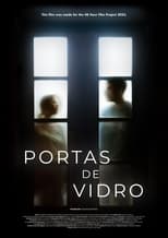 Poster for Portas de Vidro 