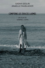 Comptons les douces larmes