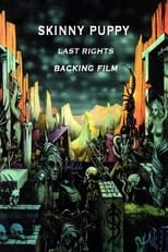 Poster for Skinny Puppy: Last Rights Backing Film